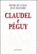 Claudel e Péguy