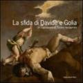 La sfida di Davide e Golia. Un capolavoro di Tiziano restaurato. Con DVD