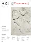 Arte. Documento. Rivista e collezione di storia e tutela dei beni culturali. 29.Tiziano e Canova. Poli dell'identità artistica veneta