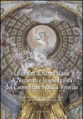 La chiesa di Santa Maria di Nazareth e la spiritualità dei Carmelitani Scalzi a Venezia