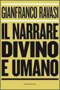 Il narrare divino e umano