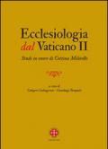 Ecclesiologia dal Vaticano II. Studi in onore di Cettina Militello