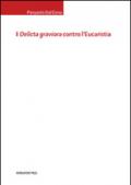 I «delicta graviora» contro l'eucaristia