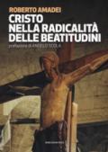 Cristo nella radicalità delle beatitudini