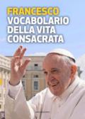 VOCABOLARIO DELLA VITA RELIGIOSA