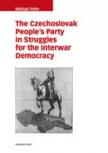 The czechoslovak people' s party in struggles for the interwar democracy
