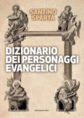 Dizionario dei personaggi evangelici