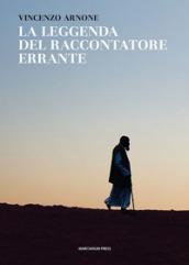 La leggenda del raccontatore errante