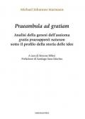 Praeambula ad gratiam. Analisi della genesi dell'assioma gratia praesupponit naturam sotto il profilo della storia delle idee