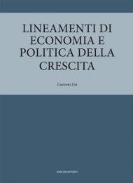 Lineamenti di economia e politica della crescita