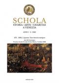 Schola. Storia. Arte. Charitas a Venezia. Vol. 2