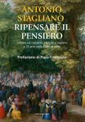 Ripensare il pensiero. Lettura sul rapporto tra fede e ragione a 25 anni dalla «fides ratio»