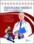 Dizionario medico per la famiglia: 1
