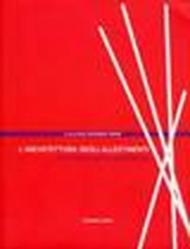 L'architettura degli allestimenti-The architecture of installations. Con CD-ROM