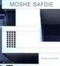 Moshe Safdie. Ediz. multilingue