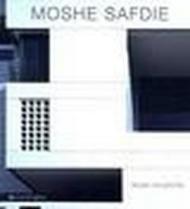 Moshe Safdie. Ediz. multilingue