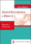 Sanità elettronica e diritto. Problemi e prospettive