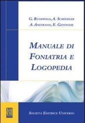 Manuale di foniatria e logopedia