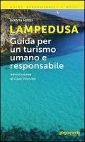 Lampedusa. Guida per un turismo umano e responsabile