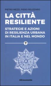 La città resiliente: 1