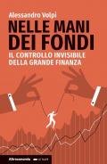 Nelle mani dei fondi. Il controllo invisibile della grande finanza