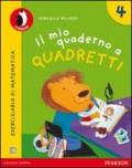 Il mio quaderno a quadretti. Per la Scuola elementare. Con espansione online vol.4