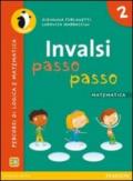 INVALSI passo passo. Matematica. Per la Scuola elementare. Con espansione online: 2