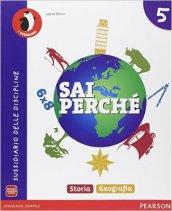 Sai perché.... Storia-Geografia. Per la 5ª classe elementare. Con e-book. Con espansione online