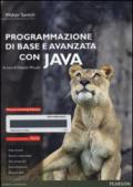 Programmazione di base e avanzata con Java