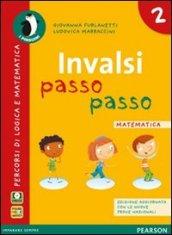 INVALSI passo passo. Matematica. Per la Scuola elementare: 2