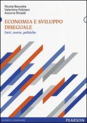 Economia e sviluppo diseguale. Fatti, teorie, politiche