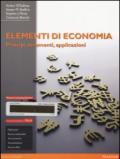 Elementi di economia. Principi, strumenti e applicazioni. Ediz. mylab. Con e-book. Con espansione online