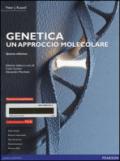 Genetica. Un approccio molecolare. Ediz. mylab. Con e-text. Con espansione online