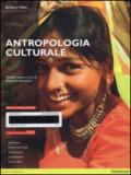 Antropologia culturale. Ediz. mylab. Con eText. Con aggiornamento online