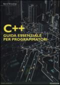 C++. Guida essenziale per programmatori