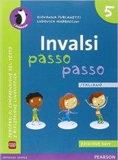 INVALSI passo passo. Italiano. Per la Scuola elementare. Con espansione online: 5