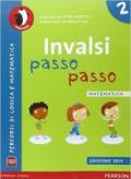 INVALSI passo passo. Matematica. Per la Scuola elementare. Con espansione online