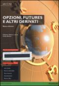 Opzioni, futures e altri derivati. Ediz. mylab. Con aggiornamento online. Con e-book