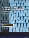 Metodi statistici di base e avanzati per le scienze sociali. Con aggiornamento online