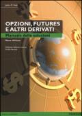 Opzioni, futures e altri derivati. Manuale delle soluzioni