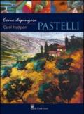 Come dipingere pastelli