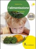 L'alimentazione. Consigli e furbizie nel quotidiano