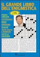 Il grande libro dell'enigmistica