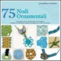 75 nodi ornamentali