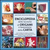 Enciclopedia delle tecniche degli origami e della lavorazione della carta