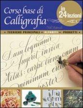 Corso base di calligrafia in 24 lezioni