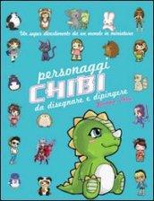 Disegnare e dipingere personaggi chibi