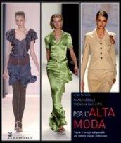 Manuale delle tecniche di cucito per l'alta moda