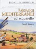 Paesaggi mediterranei ad acquarello