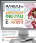 Manuale di tecniche artistiche digitali per illustratori e artisti
